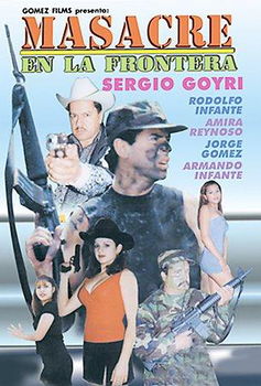 MASACRE EN LA FRONTERA (DVD)masacre 