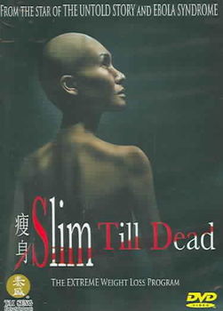 SLIM TILL DEAD (DVD/WS ANAMORPHIC/DD 5.1/ENG-CH-SUB)slim 