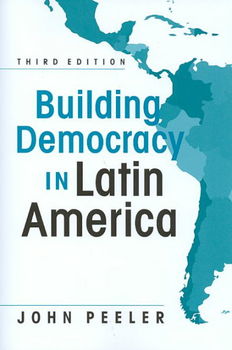 Building Democracy In Latin Americabuilding 