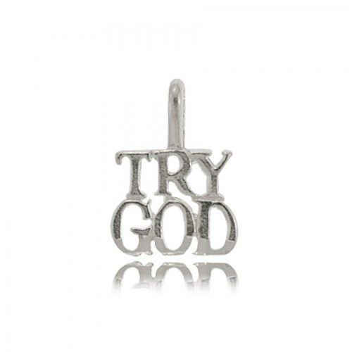 Religious Try God Pendant in Solid Sterling Silver
