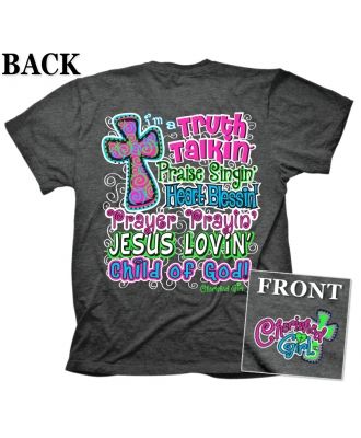 Truth Talking Praise Singing Child of God - T-Shirt