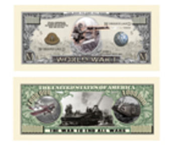 WW I Commemorative Million Dollar Bill Case Pack 100