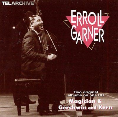 MAGICIAN & GERSHWIN AND KERN
