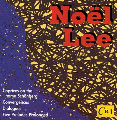 LEE:CAPRICES ON THE NAME SCHOENBERG