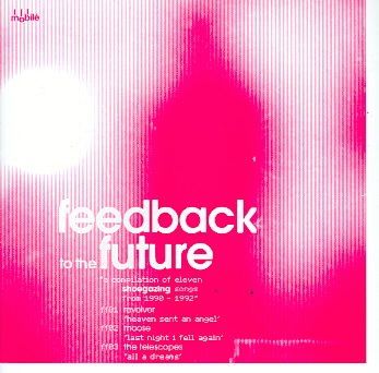 FEEDBACK TO THE FUTURE