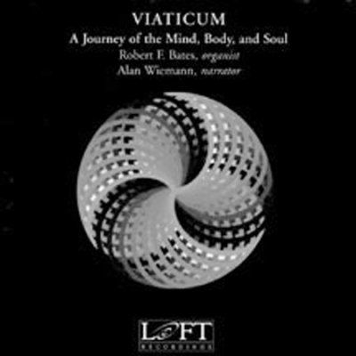 VIATICUM:JOURNEY OF THE MIND BODY AND