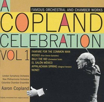 COPLAND CELEBRATION VOL 1