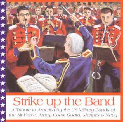 STRIKE UP THE BAND