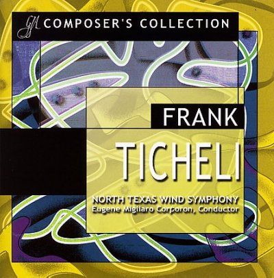 COMPOSER'S COLLECTION:FRANK TICHELI