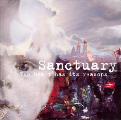 SANCTUARY:HEART HAS ITS REASONS