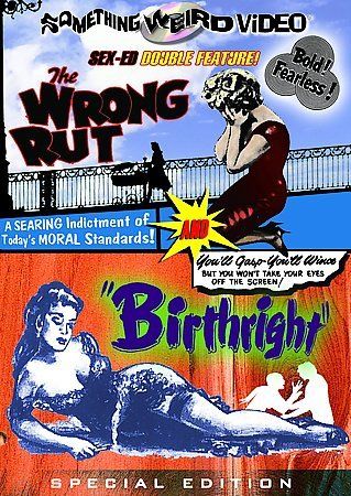 WRONG RUT/BIRTHRIGHT