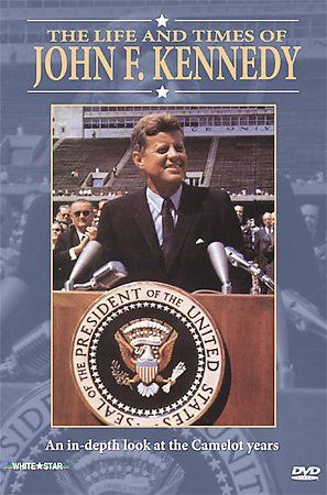 LIFE AND TIMES OF JOHN F KENNEDY