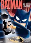 BATMAN:OUT OF THE SHADOWS