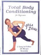 YOGA ZONE:TOTAL BODY CONDITIONING