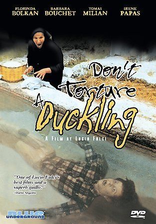 DON'T TORTURE A DUCKLING