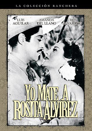YO MATE A ROSITA ALVIREZ