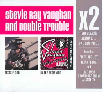 X2 (TEXAS FLOOD/IN THE BEGINNING)