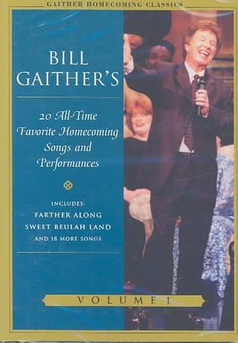 GAITHER BILL & GLORIA-HOMECOMING CLASSICS VOL 1 (DVD)