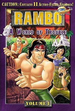 RAMBO:A WORLD OF TROUBLE