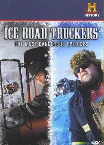ICE ROAD TRUCKERS:MOST DANGERO