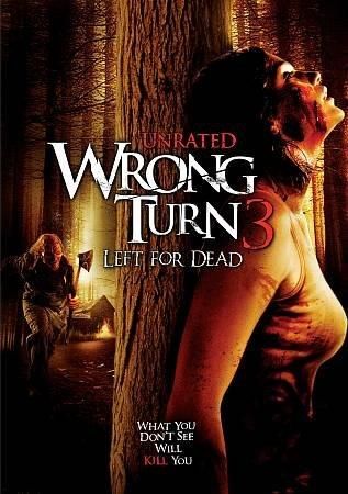 WRONG TURN 3:LEFT FOR DEAD
