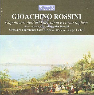 ROSSINI:19TH CENTURY MASTERPIECES FOR