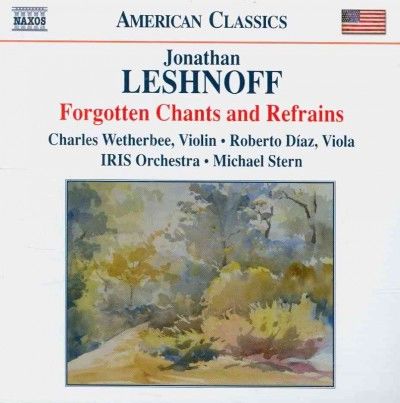 LESHNOFF:FORGOTTEN CHANTS & REFRAINS