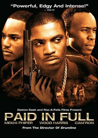 PAID IN FULL (WS)