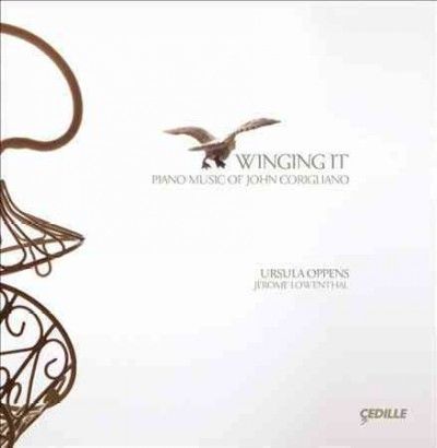 CORIGLIANO:WINGING IT PIANO MUSIC OF