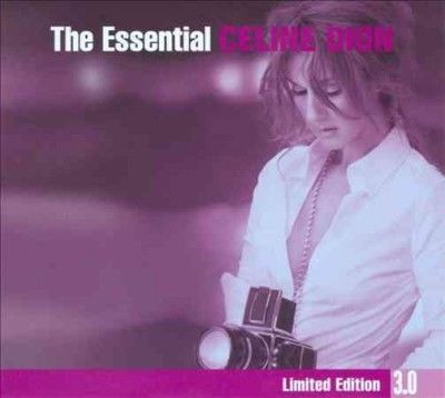 ESSENTIAL CELINE DION 3.0