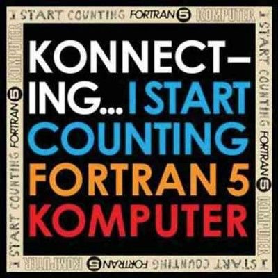I START COUNTING/FORTRAN 5/KOMPUTER