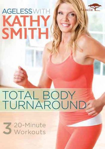 AGELESS WITH KATHY SMITH:TOTAL BODY T