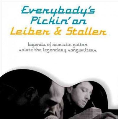 EVERYBODY'S PICKIN ON LEIBER & STOLLE
