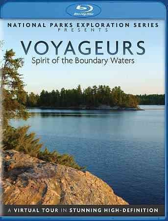 NATIONAL PARKS EXPLORATION-VOYAGEURS NATL/SPIRIT OF BOUNDARY WATERS (BR)