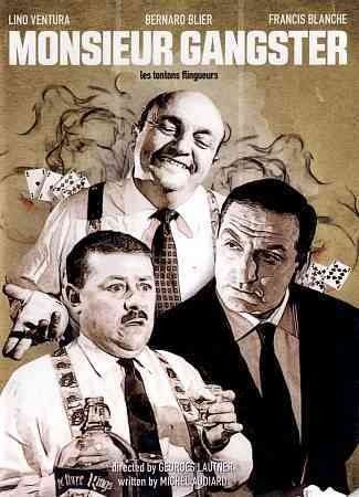 MONSIEUR GANGSTER (LES TONTONS FLINGU