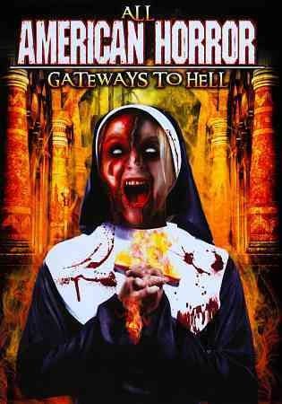 ALL AMERICAN HORROR:GATEWAYS T