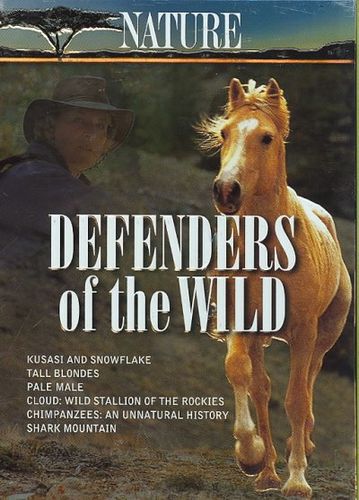 NATURE:DEFENDERS OF THE WILD