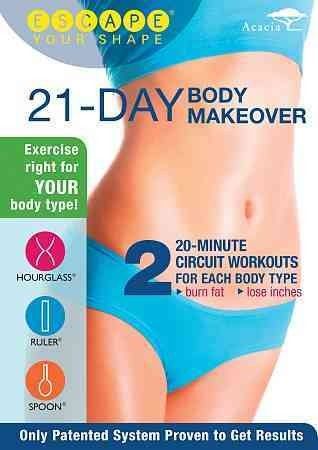 ESCAPE YOUR SHAPE:21 DAY BODY MAKEOVE